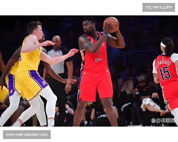 鹈鹕大胜国王28分，锡安威廉森赛季新高40分